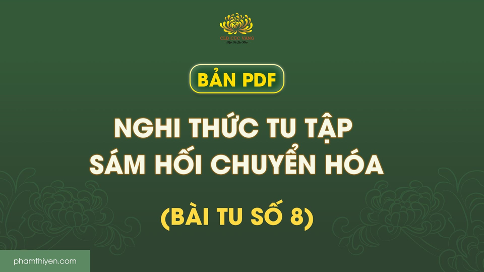 Bản PDF nghi thức tu tập sám hối chuyển hóa (bài tu số 8)