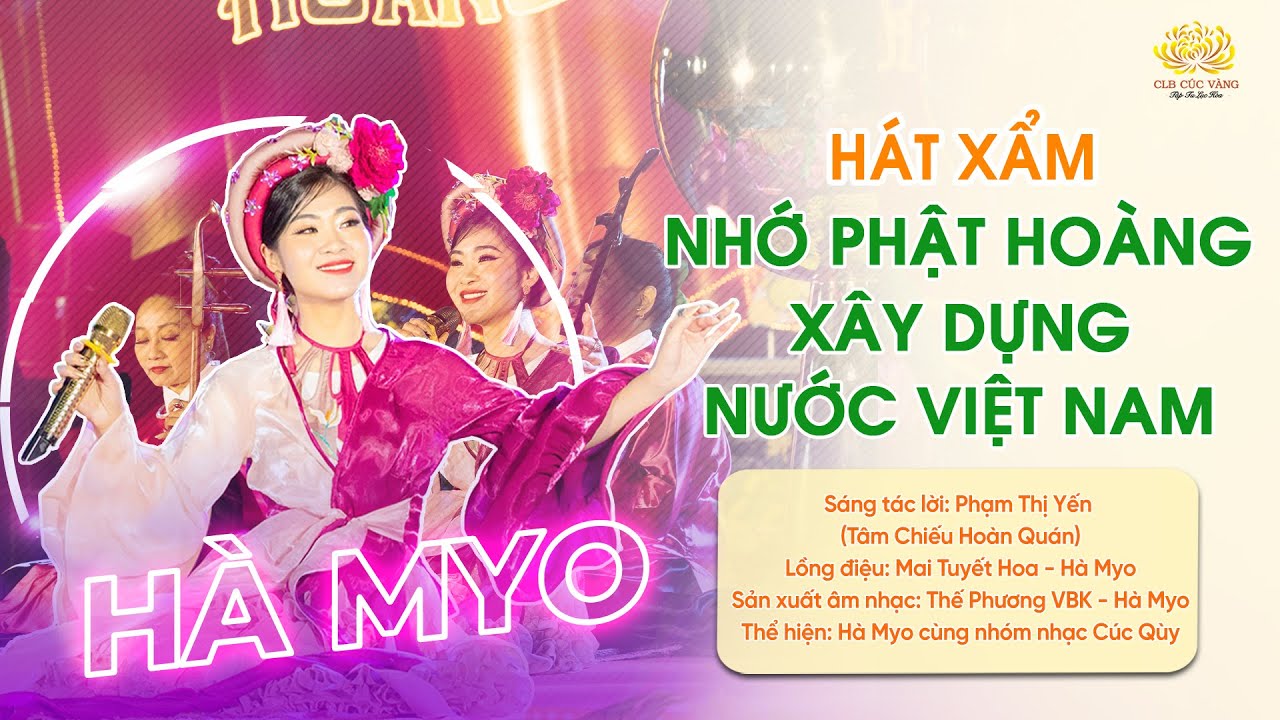 Hà Myo - Xẩm: Nhớ Phật hoàng xây dựng nước Việt Nam