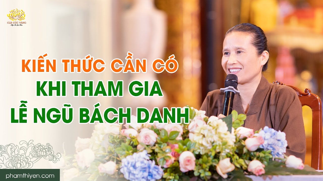 Kiến thức cần có khi tham gia lễ Ngũ Bách Danh