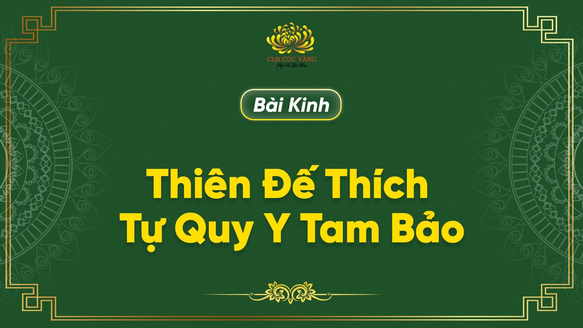 Kinh Thiên Đế Thích Tự Quy Y Tam Bảo