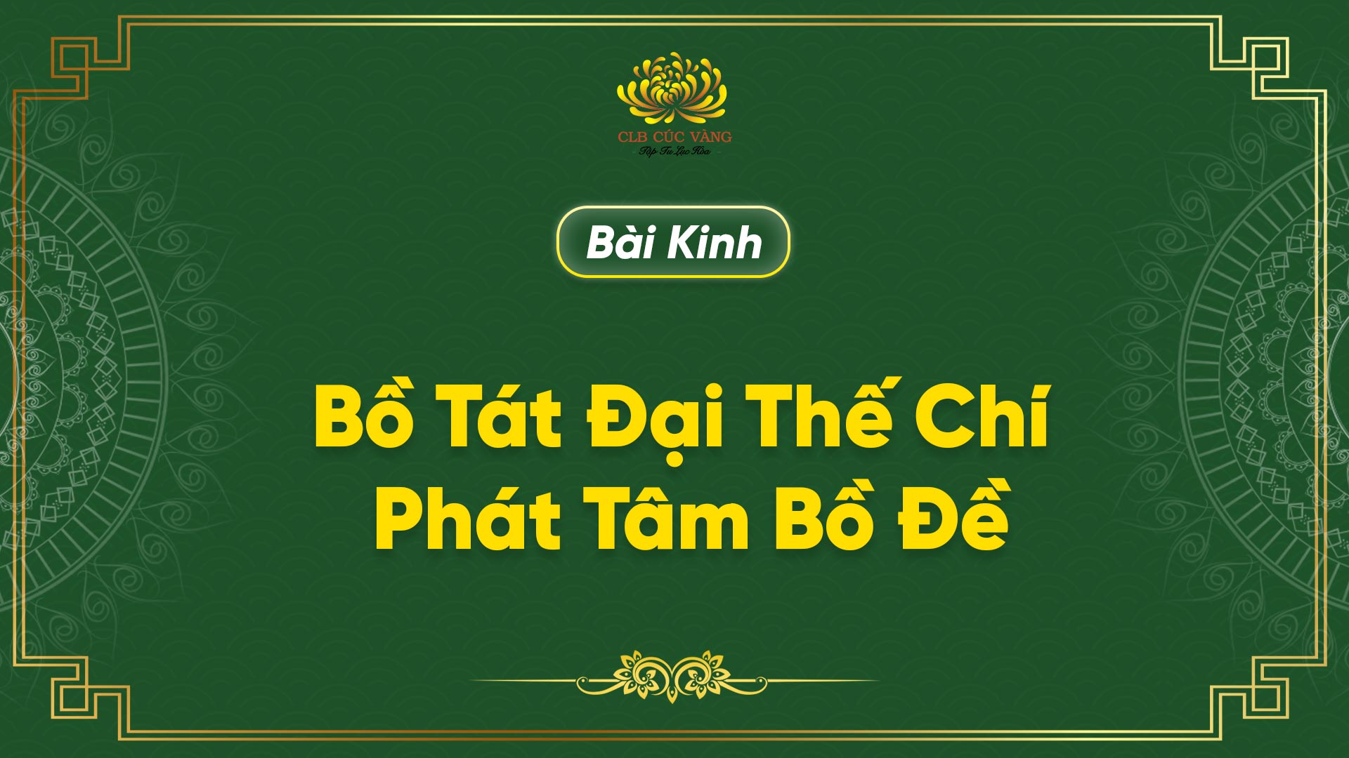 Kinh Bồ Tát Đại Thế Chí Phát Tâm Bồ Đề