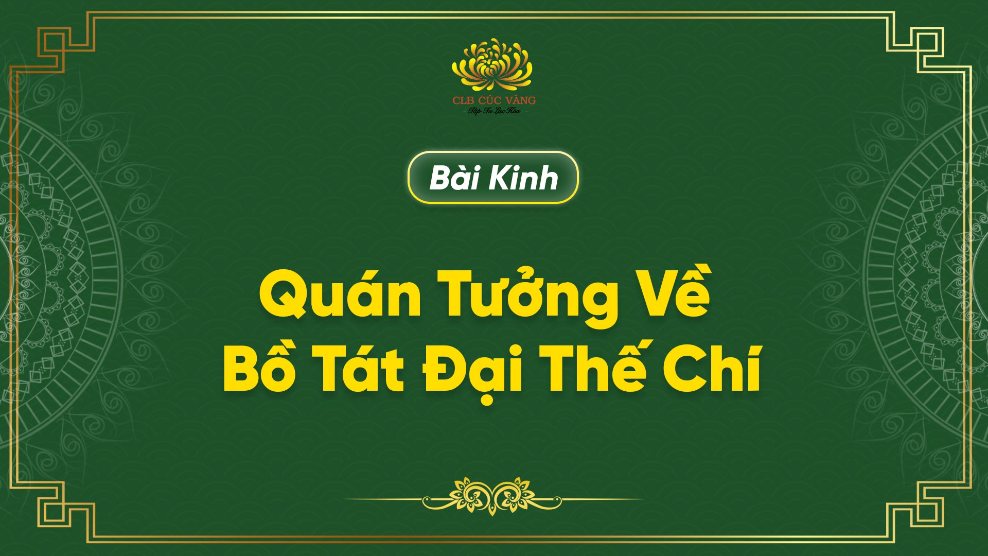 Kinh Quán Tưởng Về Bồ Tát Đại Thế Chí