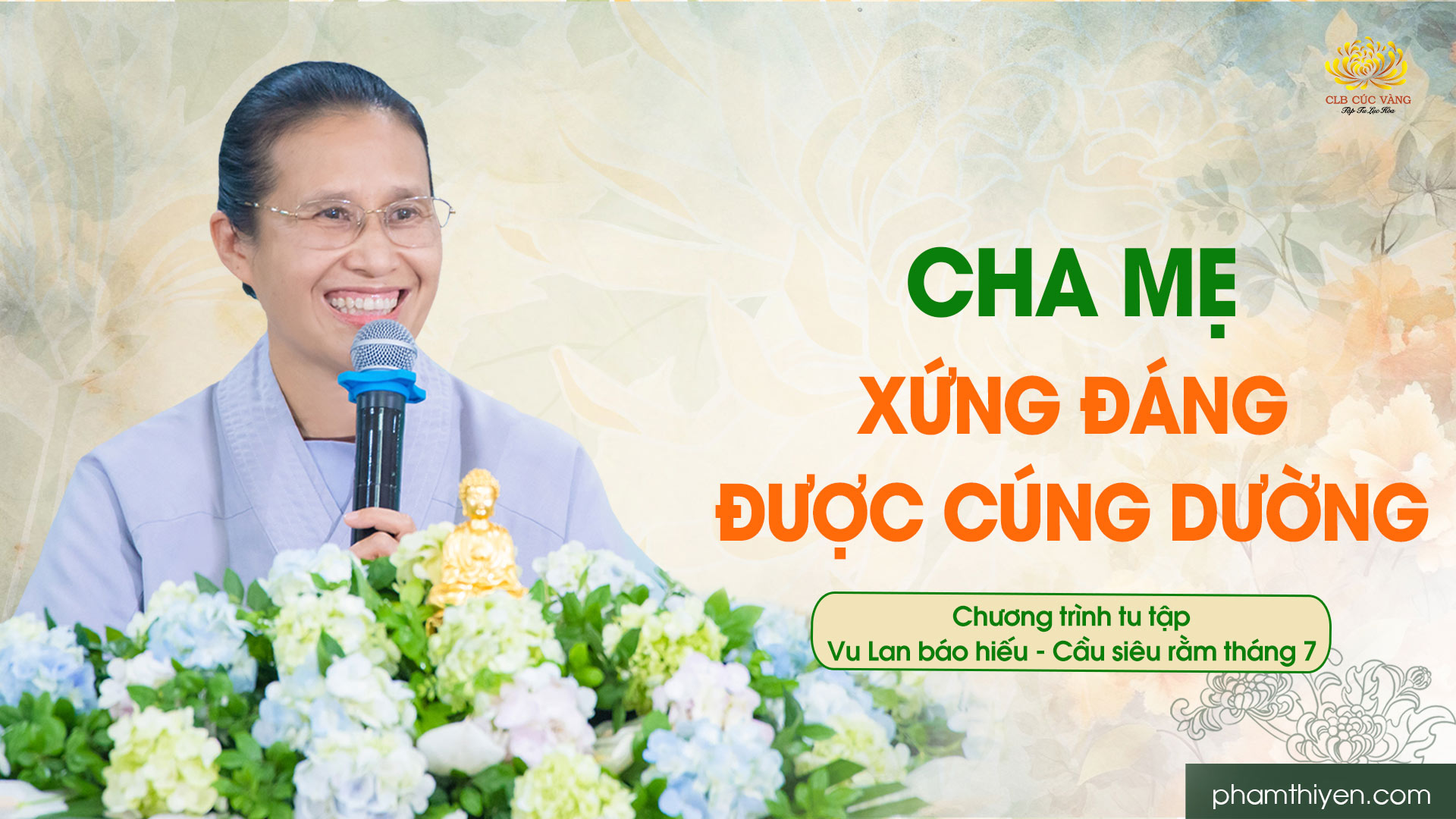 Cha mẹ xứng đáng được cúng dường