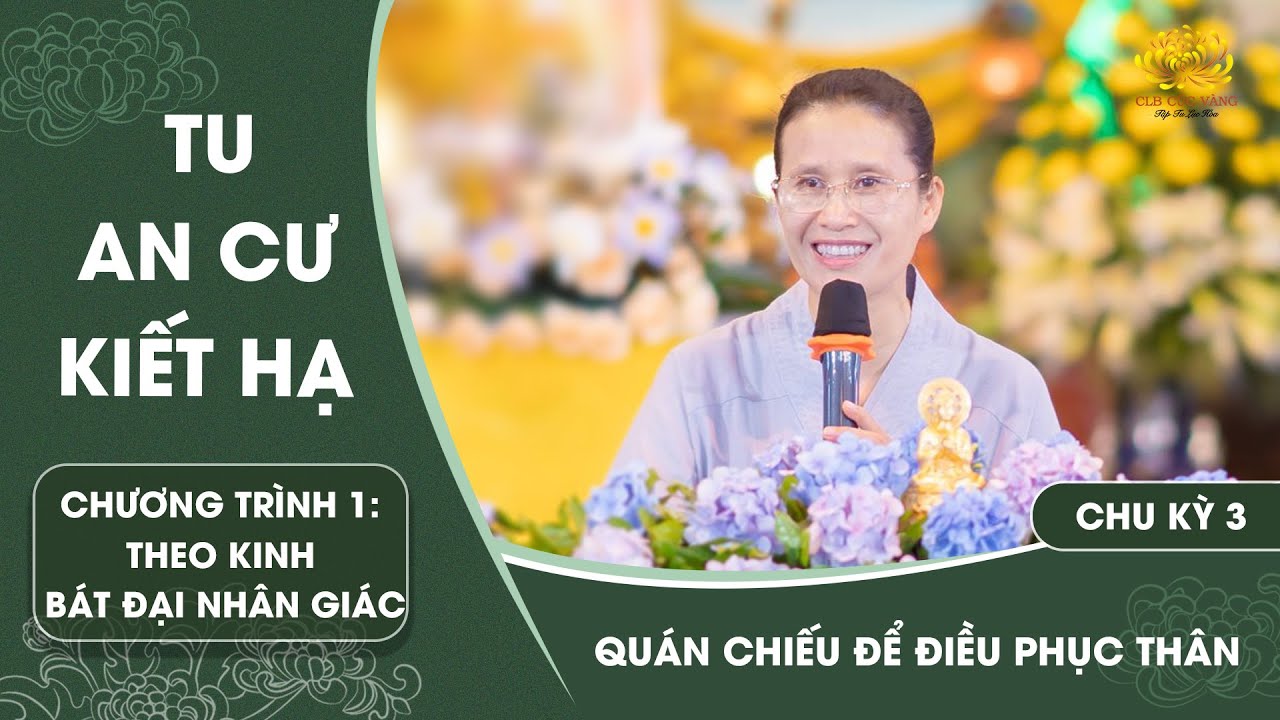 Quán Chiếu Để Điều Phục Thân