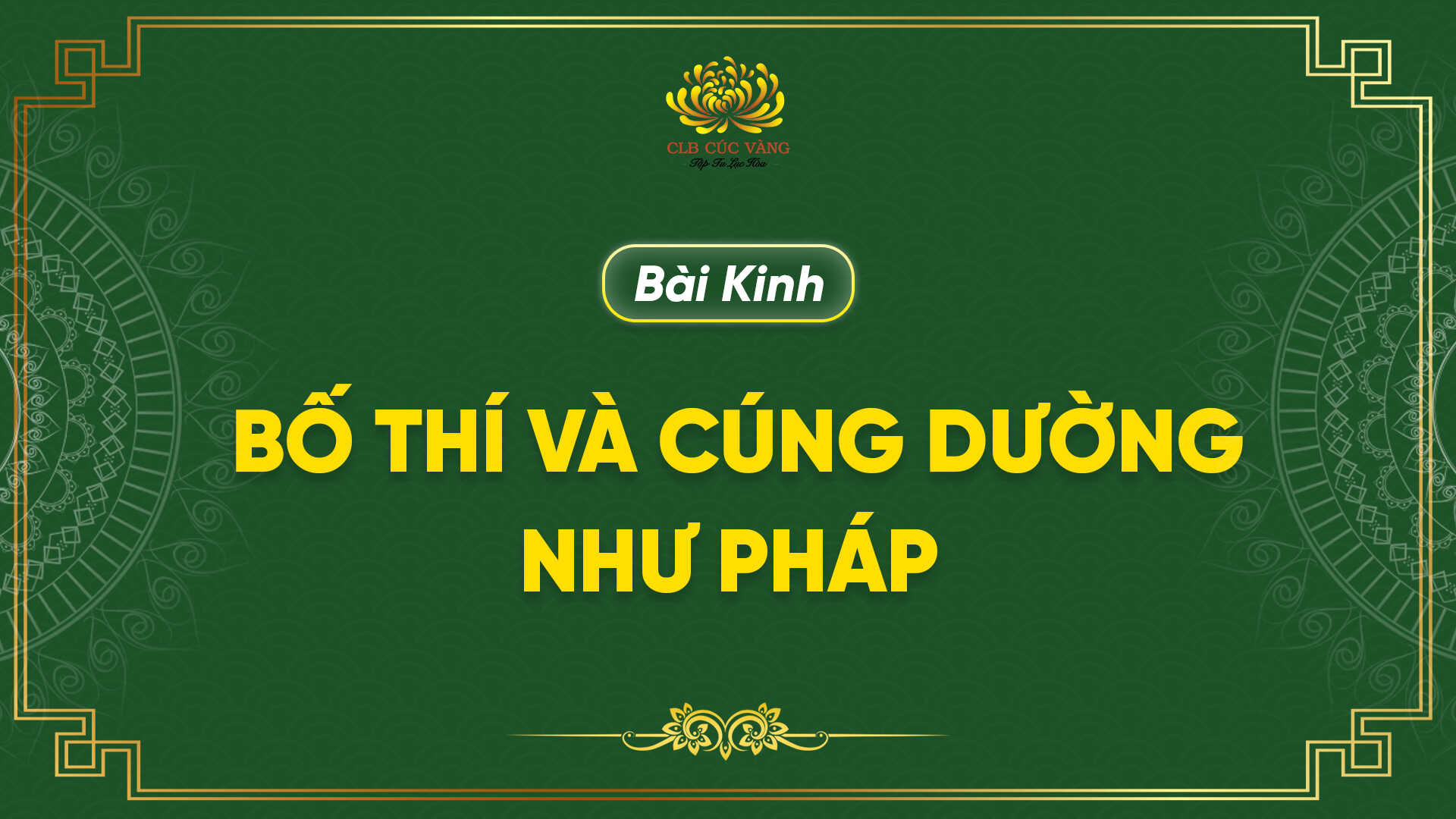 Kinh Bố Thí Và Cúng Dường Như Pháp