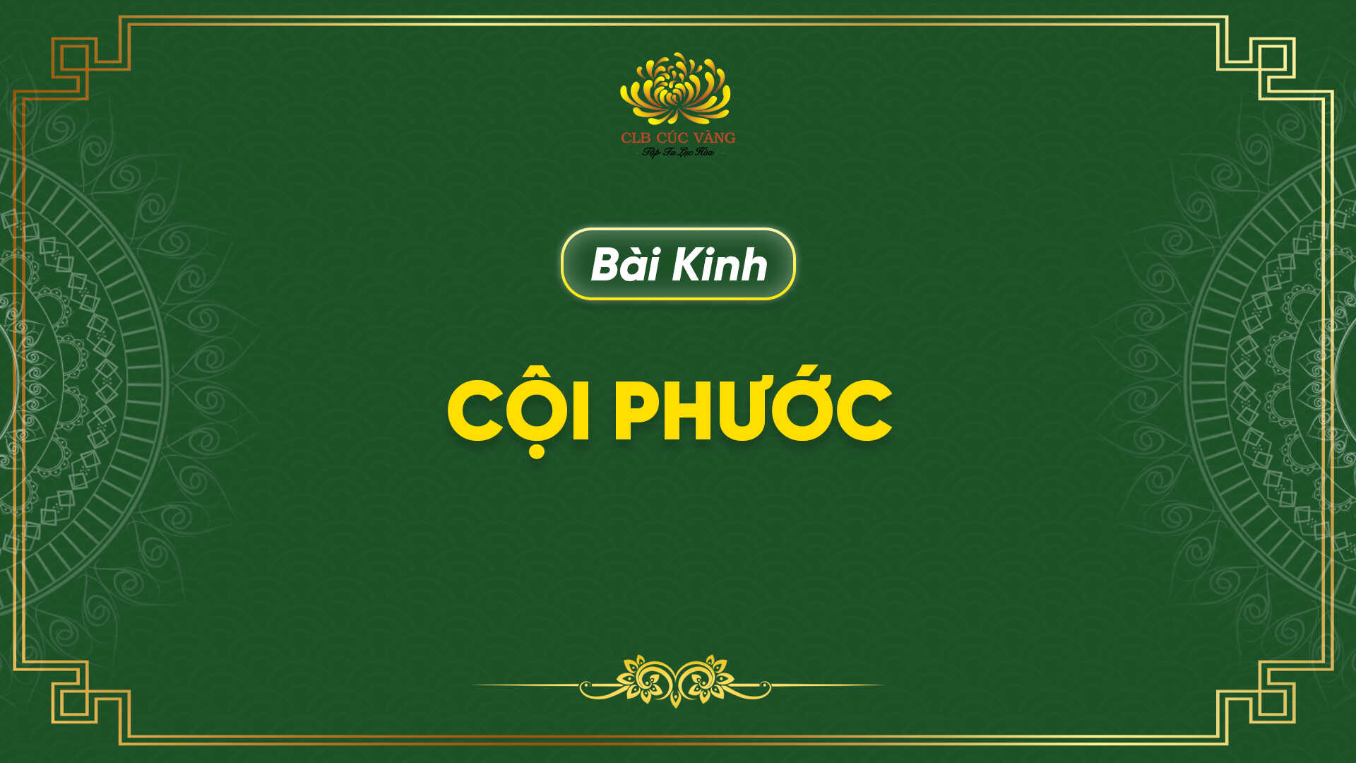 Kinh Cội Phước