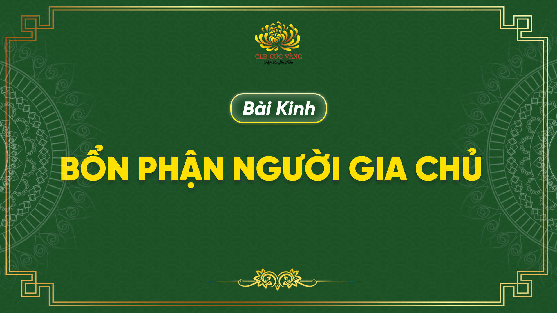 Kinh Bổn Phận Người Gia Chủ