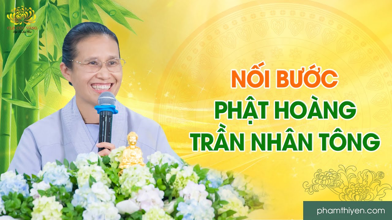 Tiếp nối tinh thần Phật hoàng Trần Nhân Tông