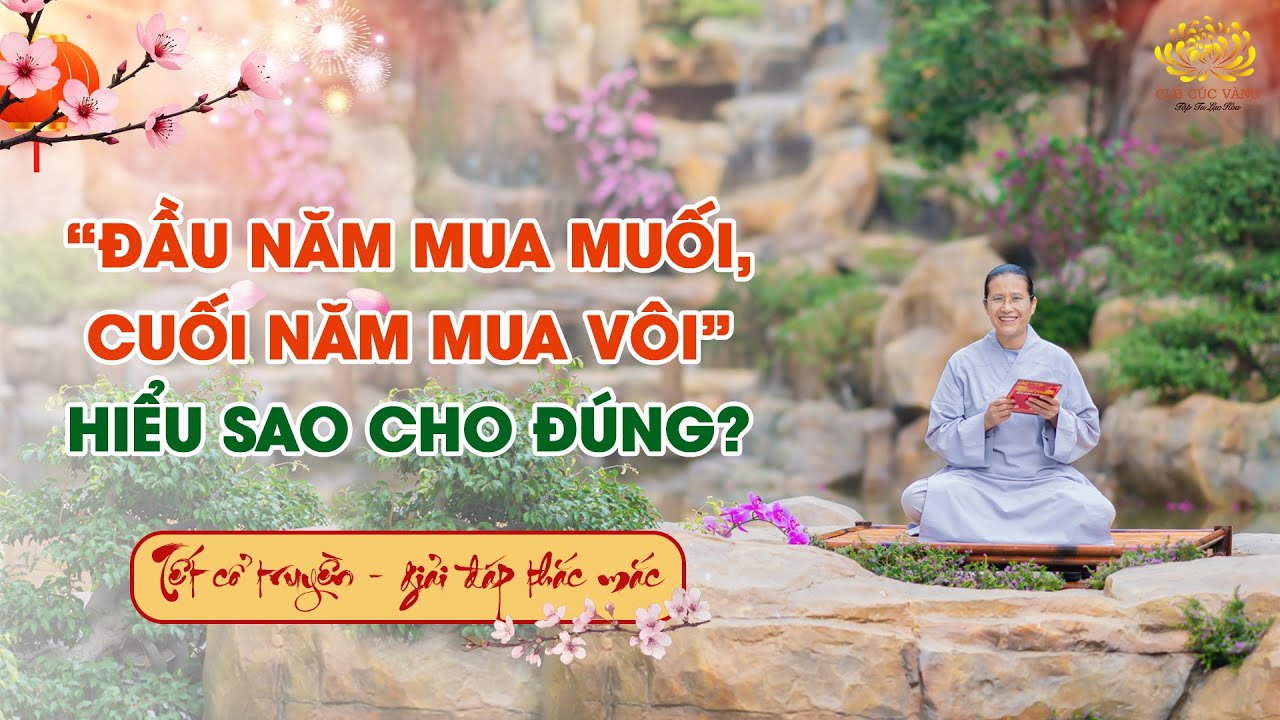 'Đầu năm mua muối, cuối năm mua vôi' - Hiểu như thế nào cho đúng?