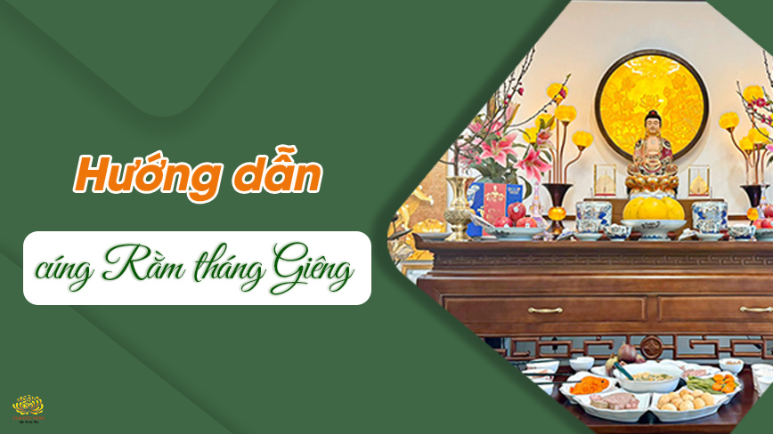 Bài cúng Rằm tháng Giêng đúng chuẩn để năm mới bình an, thuận lợi