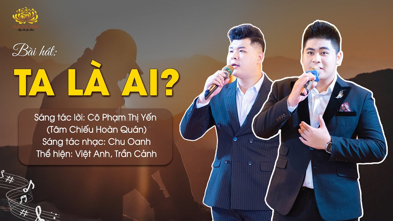Bài hát: Ta là ai?