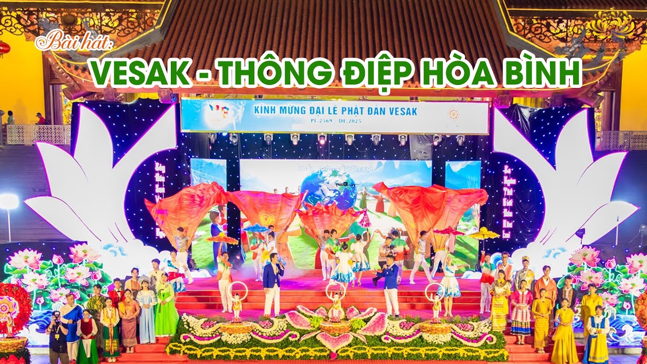 [Video] Bài hát: Vesak - Thông điệp hòa bình