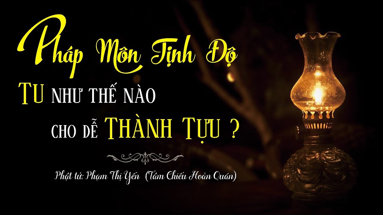 [Video] Pháp môn Tịnh độ tu như thế nào cho dễ thành tựu?