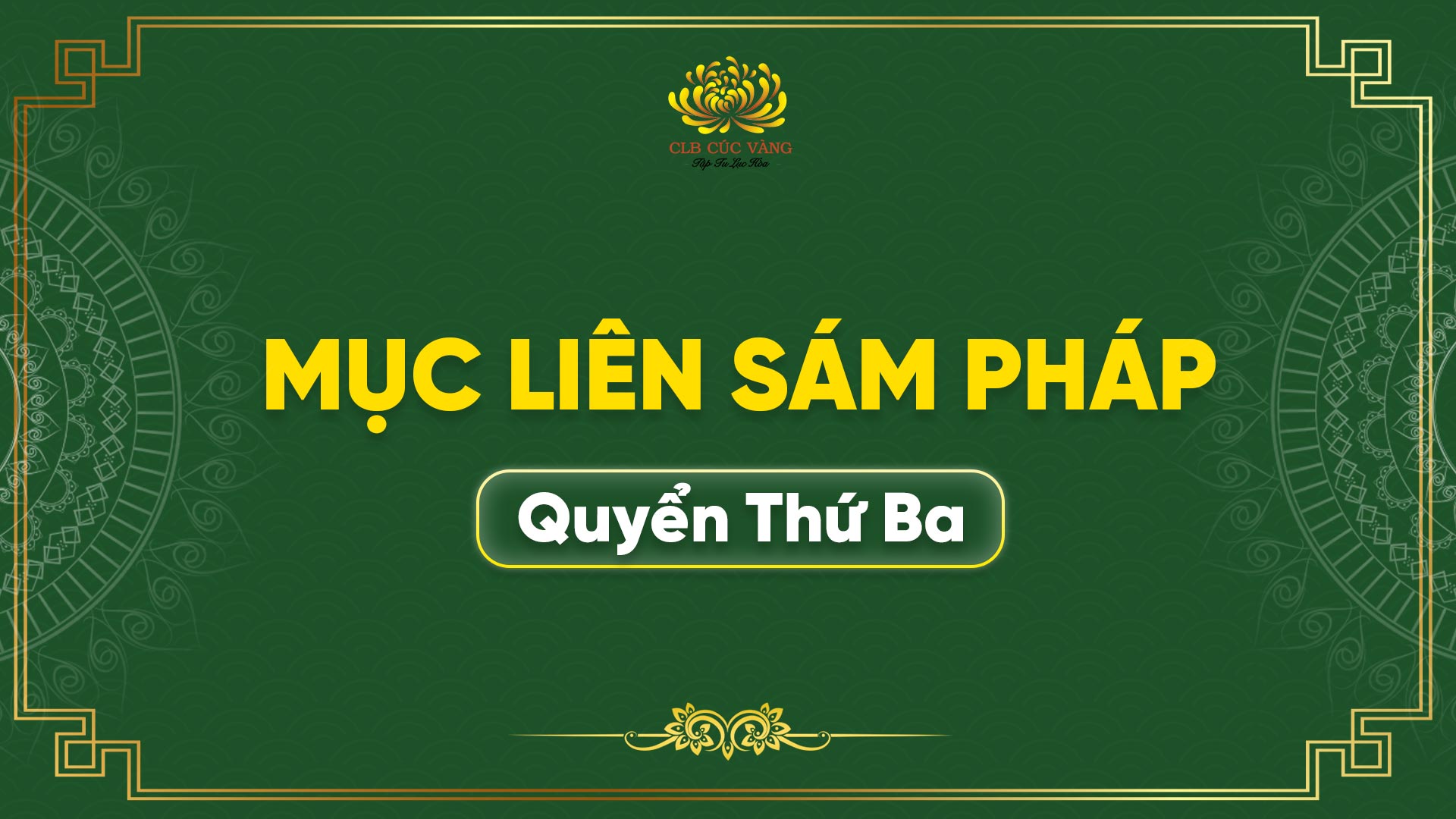 Mục Liên Sám Pháp - Quyển Thứ Ba