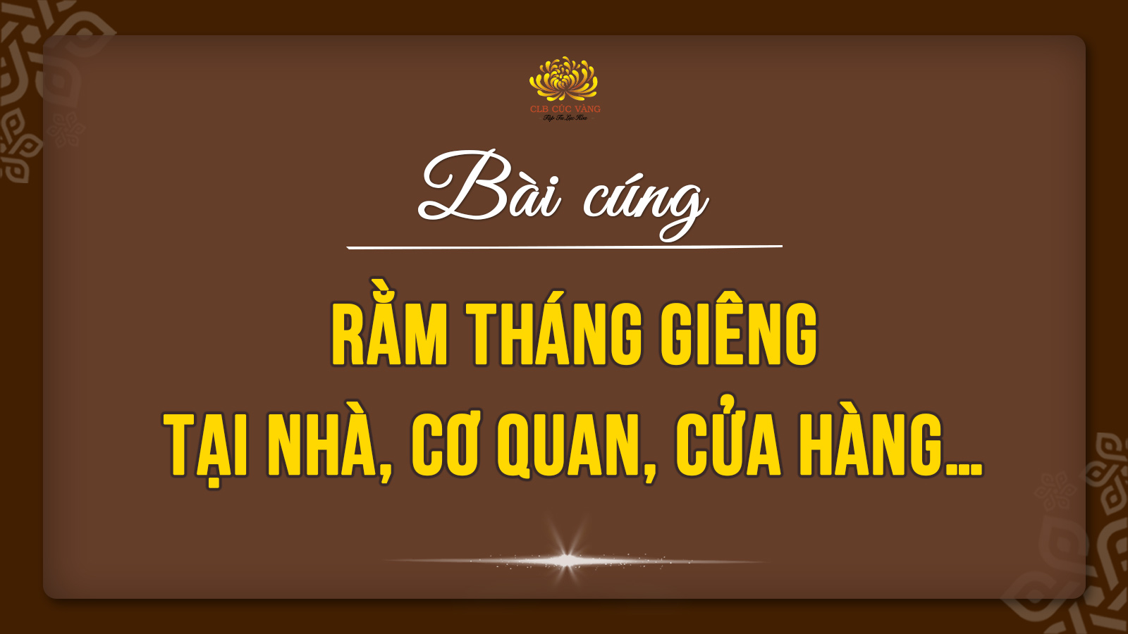 Bài cúng Rằm tháng Giêng tại nhà, cơ quan, cửa hàng… năm 2025