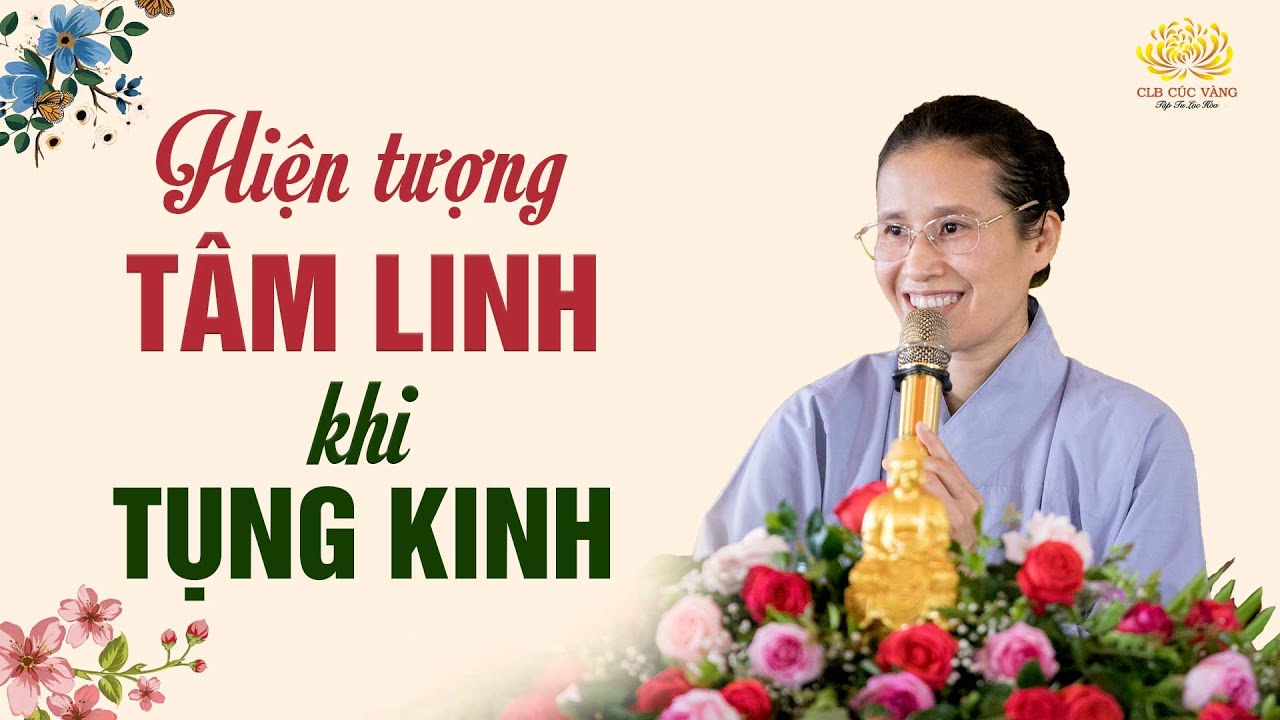 Nhìn thấy hiện tượng tâm linh khi tụng kinh phải làm sao?