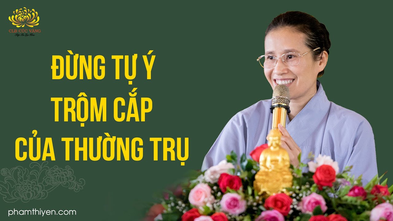 Đừng tự ý trộm cắp của thường trụ