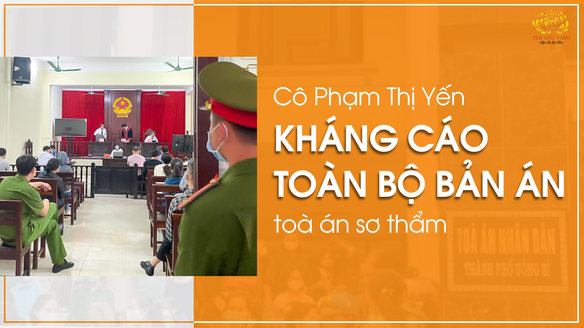 Cô Phạm Thị Yến kháng cáo toàn bộ bản án sơ thẩm