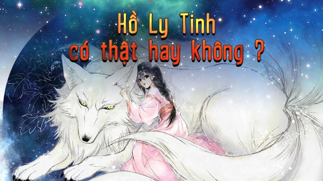 Hồ ly tinh có thật không?