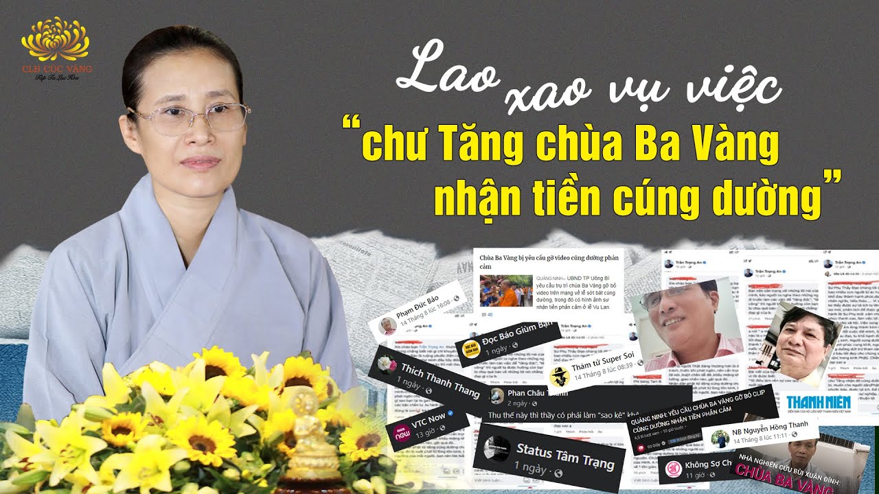 Lao xao vụ việc “chư Tăng chùa Ba Vàng nhận tiền cúng dường” | Phạm Thị Yến