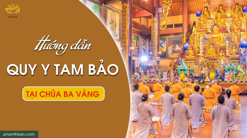 Hướng dẫn nhân dân, Phật tử đăng ký quy y Tam Bảo tại chùa Ba Vàng