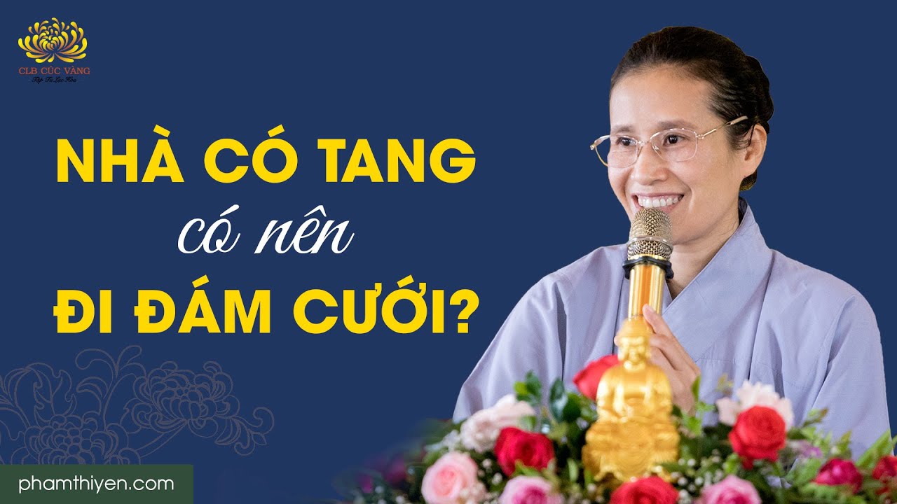 Nhà có tang có nên đi đám cưới?