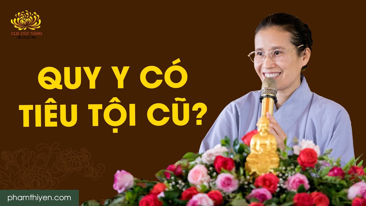 Quy y rồi - Có hết tội lúc trước không?