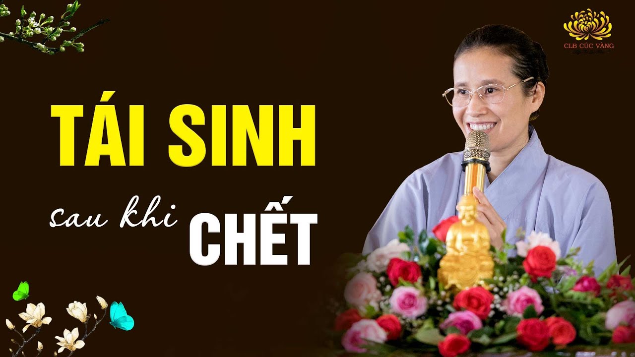 Sự tái sinh sau khi chết là gì?