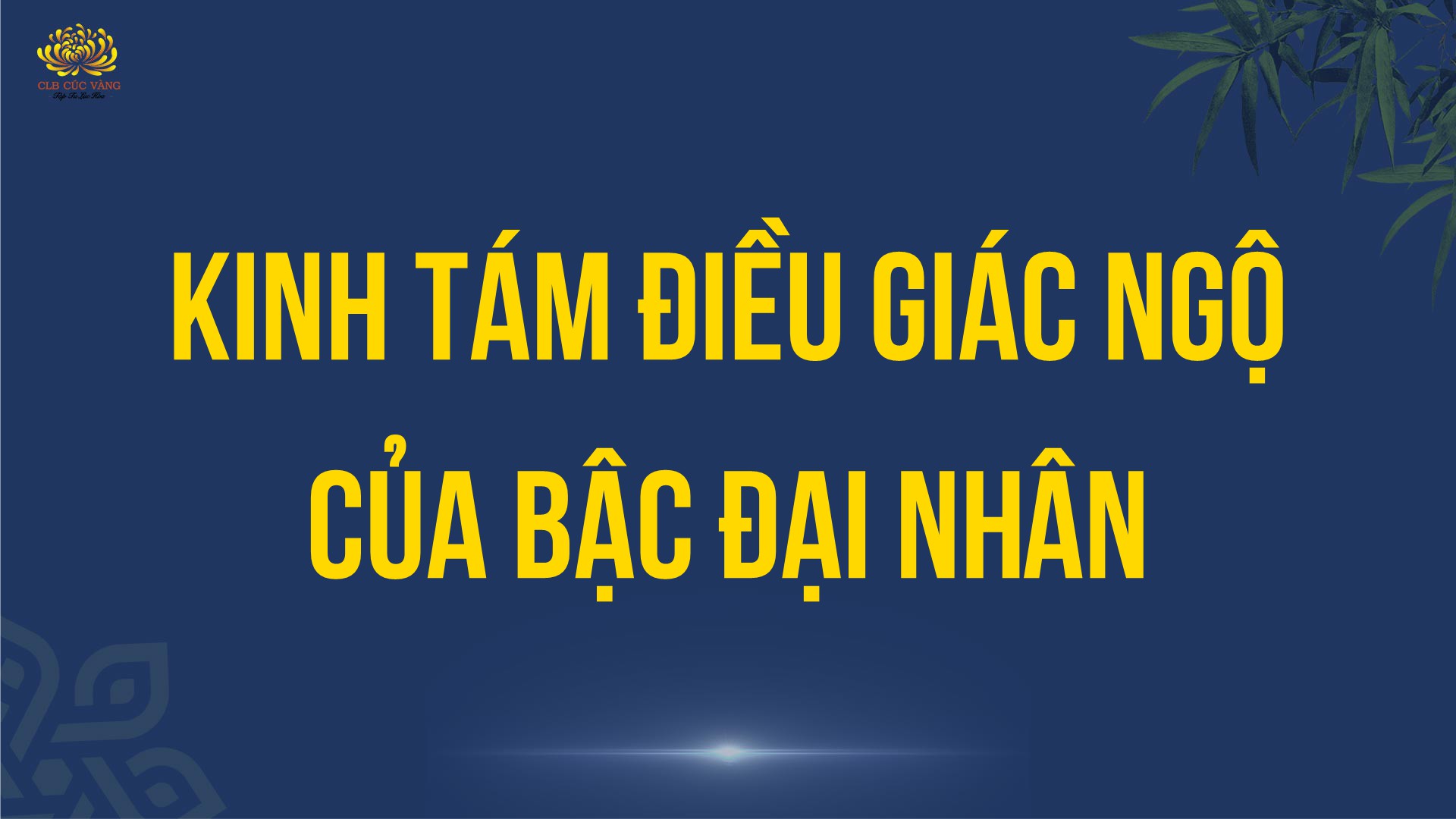 Kinh Tám Điều Giác Ngộ Của Bậc Đại Nhân