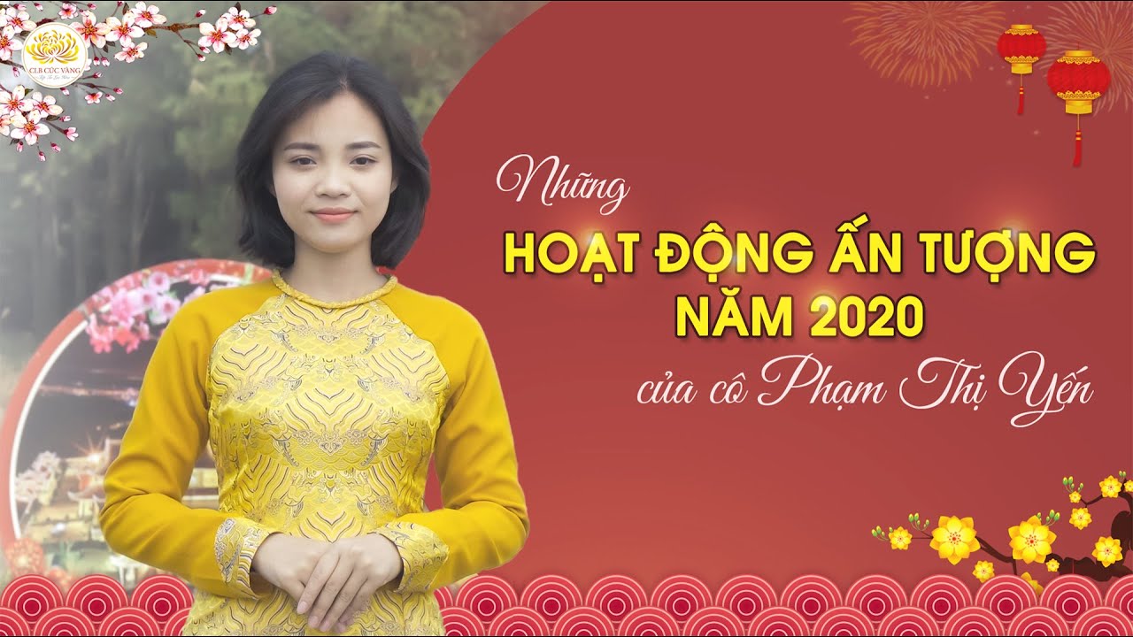 Những hoạt động ấn tượng năm 2020 của Cô Phạm Thị Yến